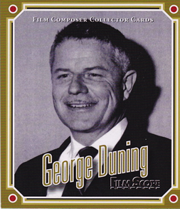 George Duning Film Score Monthly Card 12