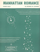Manhatten Romance sheet music cover