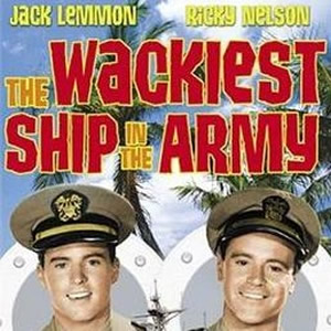 The Wackiest Ship in the Army